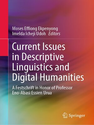 cover image of Current Issues in Descriptive Linguistics and Digital Humanities